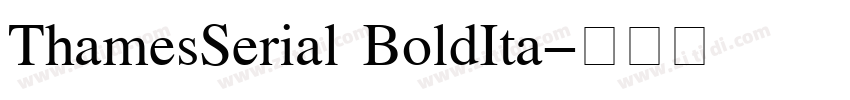 ThamesSerial BoldIta字体转换